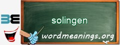 WordMeaning blackboard for solingen